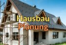 Hausbau Planung Informationen